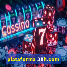 plataforma 38h.com